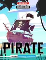 Pirate Coloring Book Adventure Lovers: Coloring Fun for All Ages
