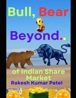 Bull, Bear, and Beyond: Of Share Market