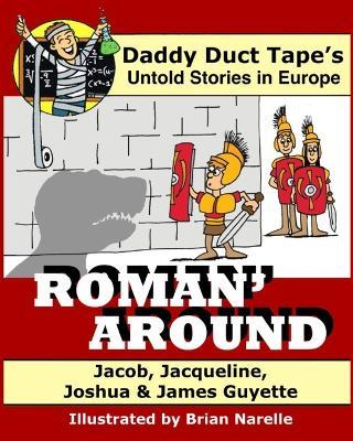 Roman' Around - James Guyette - cover