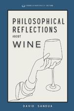 Philosophical Reflections about Wine