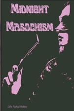 Midnight Masochism
