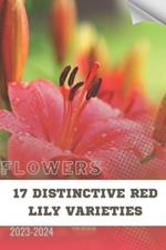 17 Distinctive Red Lily Varieties: Become flowers expert