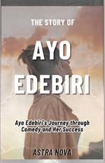 The Story of Ayo Edebiri: Ayo Edebiri's Journey through Comedy and Her Success