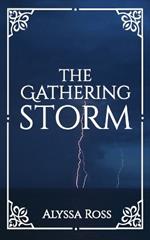 The Gathering Storm: Book 2 in The Tides Trilogy