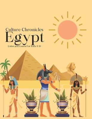 Culture Chronicles: Egypt - Rosemary Naomi - cover