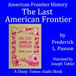 The Last American Frontier