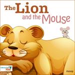 The Lion and the Mouse