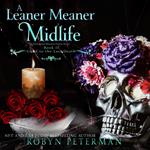 A Leaner Meaner Midlife