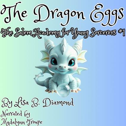 The Dragon Eggs