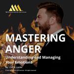 Mastering Anger