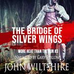 The Bridge of Silver Wings