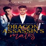 The Dragon Assassin's Mates