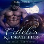 Caleb's Redemption