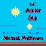 The Jupiter Sun