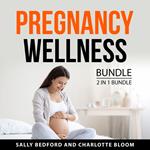 Pregnancy Wellness Bundle, 2 in 1 Bundle