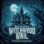 Witchwood Wail