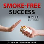 Smoke-Free Success Bundle, 2 in 1 Bundle