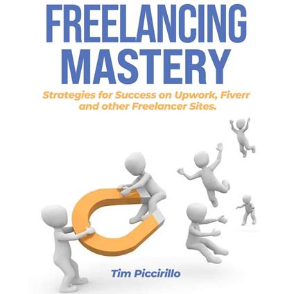 Freelancing Mastery