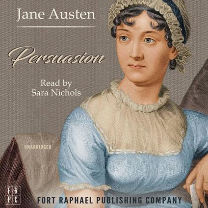 Jane Austen's Persuasion - Unabridged