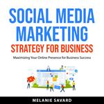 Social Media Marketing Strategy for Business