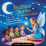 Bedtime Stories For Preschoolers