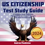 US Citizenship Test Study Guide