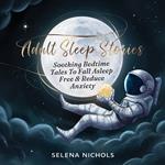 Adult Sleep Stories