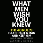 What Men Wish You Knew