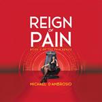 Reign of Pain: Book 3 of the Pain Series