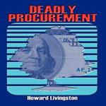 Deadly Procurement