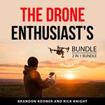 The Drone Enthusiast’s Bundle, 2 in 1 Bundle