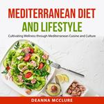 Mediterranean Diet and Lifestyle