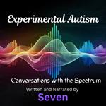 Experimental Autism