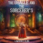 The Oracle and the Sorcerer’s