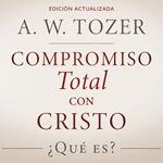 Compromiso total con Cristo