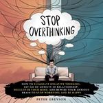 Stop Overthinking