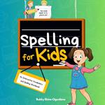 Spelling for Kids