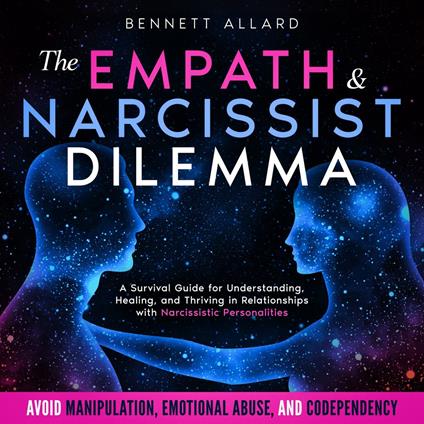 The Empath and Narcissist Dilemma