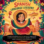 Spanish Language Lessons For Beginners