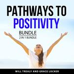 Pathways to Positivity Bundle, 2 in 1 Bundle