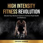 High Intensity Fitness Revolution