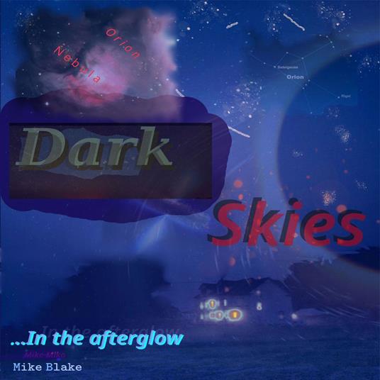 Dark Skies