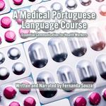 A Medical Portuguese Language Course