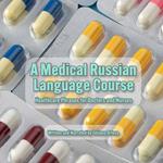 A Medical Russian Language Course