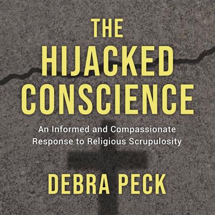 The Hijacked Conscience