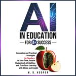 AI In Education For A+ Success