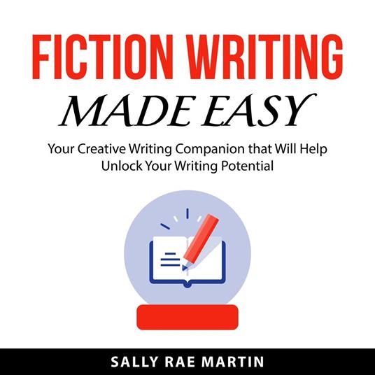 Fiction Writing Made Easy