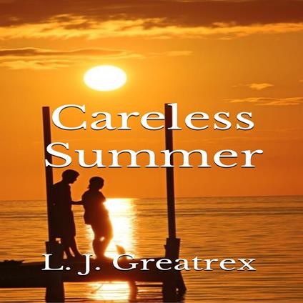 Careless Summer