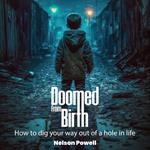 Doomed From Birth