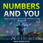 Numbers and You